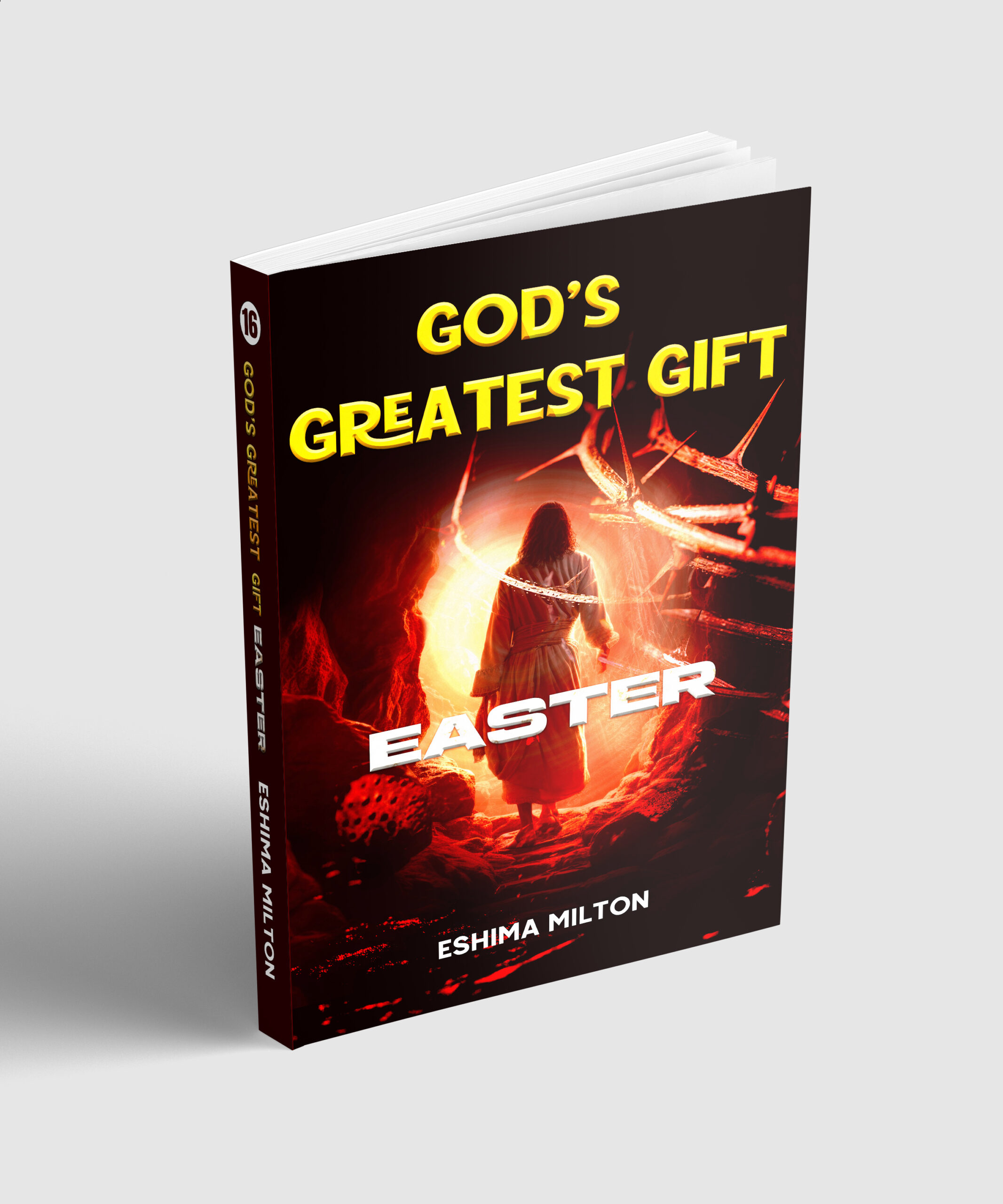 God’s Greatest Gift (Easter)