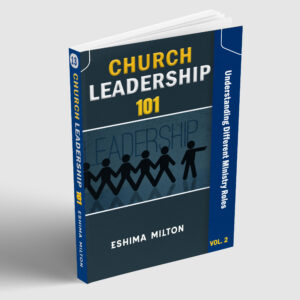 Church Leadership 101 Vol 2