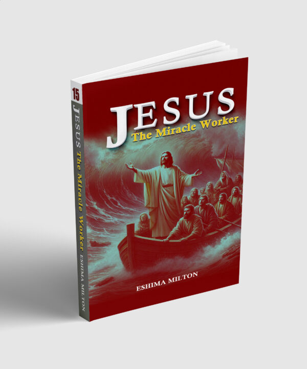 Jesus The Miracle Worker
