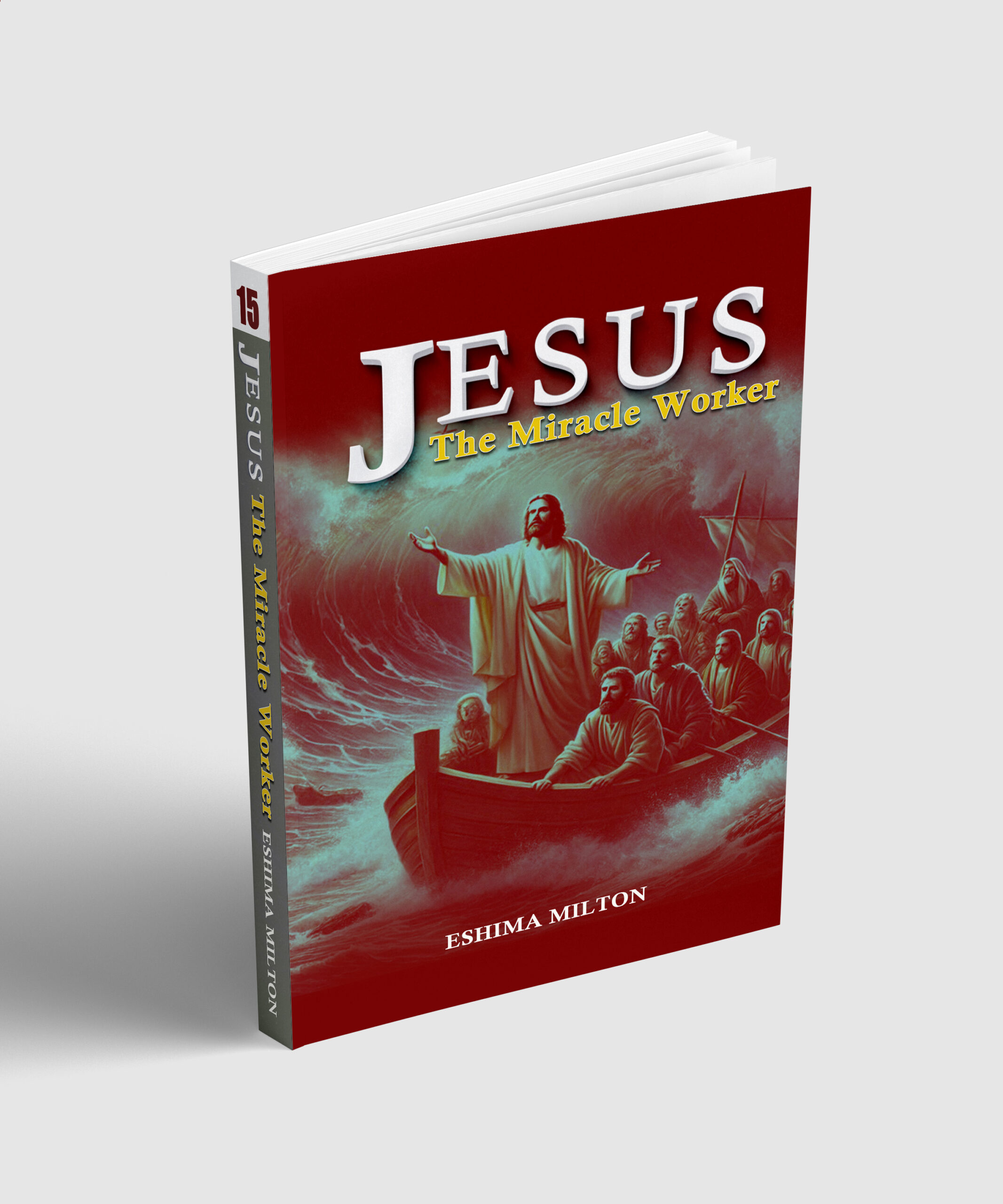 Jesus The Miracle Worker