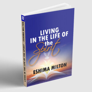 Living in the life of the Spirit